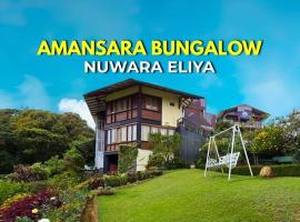 Amansara Bungalow, hotel in Nuwara Eliya