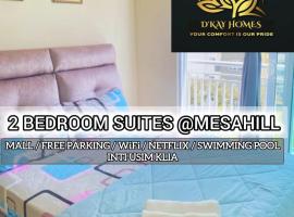 2 Bedrooms Suites at Mesahill Nilai with Mall by D'KAY HOMES, near USIM KLIA, hotel v destinaci Nilai