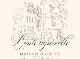 Maison d'Hôtes L'Intemporelle