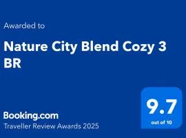 Nature City Blend Cozy 3 BR