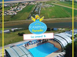 Camping Paradis Le Grand' R, hôtel à La Faute-sur-Mer