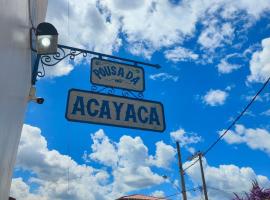Pousada Acayaca
