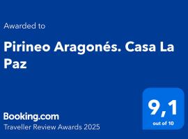 Pirineo Aragon&eacute;s. Casa La Paz, biệt thự ở Sabi&ntilde;&aacute;nigo