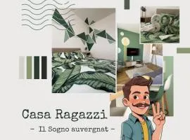 Casa Ragazzi - Il Sogno Auvergnat