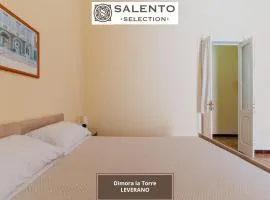 Dimora la Torre - Salento Selection