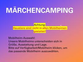 M&auml;rchencamping