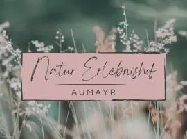 Natur Erlebnishof Aumayr
