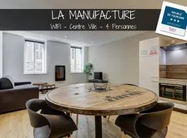 La manufacture - Centre ville - 3 étoiles
