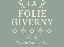 La Folie Giverny - Gîte 5 étoiles Made in Normandie - Maison privatisée -centre village