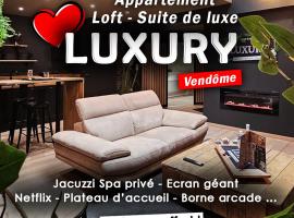 LUXURY VENDÔME - Loft - suite de luxe - Jacuzzi - Appartement entier, khách sạn spa ở Vendôme