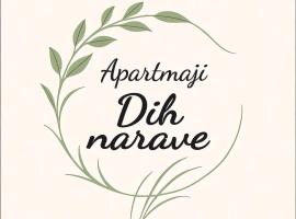 Dih narave, hotel in Stahovica