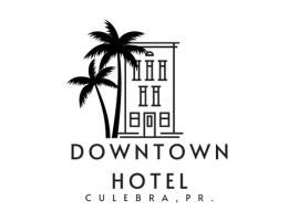 Down Town Hotel, hotel poblíž Letiště Vieques - VQS, Culebra
