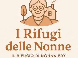 Il Rifugio di Nonna Edy