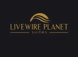 Livewire Planet Suites