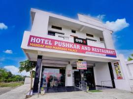 Hotel O Pushkar And Restaurant, hotell sihtkohas Bilāspur