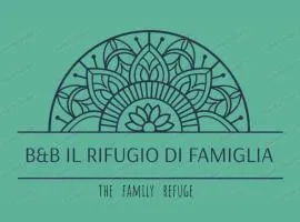 B & B Il rifugio di famiglia The family refuge