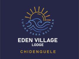 Eden Village Lodge, hotel a Chidenguele