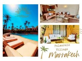 Palmeraie village , lieu exceptionnel avec jardin et piscine