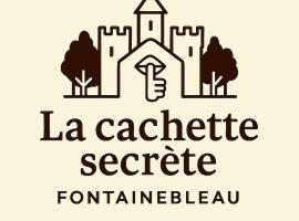 La Cachette Secrète, hotel in Fontainebleau
