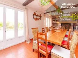 Villa Larmes - Spacieuse - Piscine - SPA