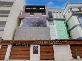 Townhouse OAK Hotel Dream Palace