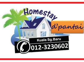 D'Pantai Homestay Kuala Sg. Baru, hotel din Malacca