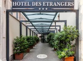 Hotel Des Etrangers, hotel v Miláně