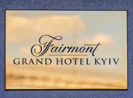 Kyiv में, होटल Fairmont Grand Hotel Kyiv