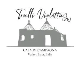Trulli Violetta - Casa di Campagna in Valle d'Itria