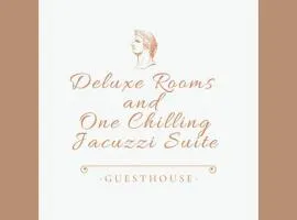 Deluxe rooms and One Chilling jacuzzi Suite Guesthouse