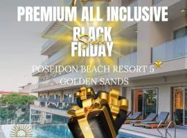 Poseidon Beach Resort - a NEW 5-Star Experience - PREMIUM ALL INCLUSIVE