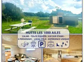 Les 1000 Ailes-Expérience Unique dans une Hutte