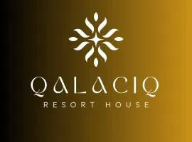 Qalaciq Resort House