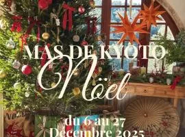 Mas de Kyoto, Maison d'hôtes l'expérience Japonaise