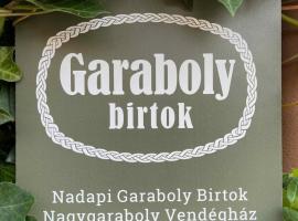 Garaboly Birtok Vendégházak, Hotel in Nadap