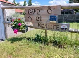 Gîte Ô Et Nature
