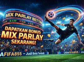 ligafifa855-situs-bola-parlay-min-25k、Pabuaransibangのホテル