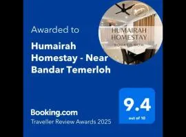 Humairah Homestay - New House Near Bandar Temerloh