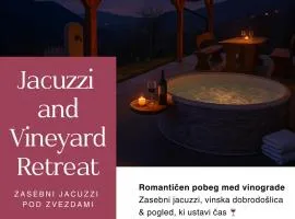 Jacuzzi & Vineyard Retreat