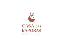 Casa das Raposas, hotel in Zambujal