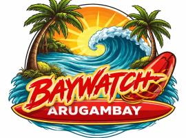 Baywatch Arugambay