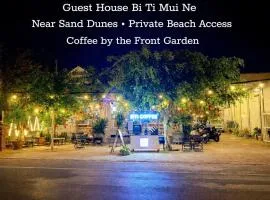 Bi Ti Guest House Mui Ne - Private Beach & Coffe