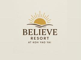 Believe Resort At Koh Yao Yai, hotel Ban Hin Kong városában