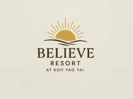 Believe Resort At Koh Yao Yai