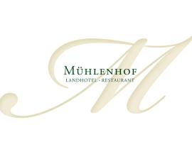 Landhotel Restaurant Mühlenhof，里森海姆的飯店