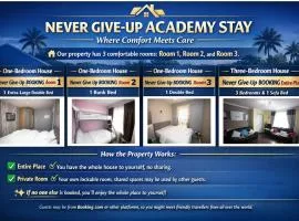 Never Give-Up Academy Stay - Where Comfort Meets Care