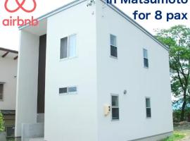 Matsumoto Private Home Stay for 8 pax, hotelli kohteessa Matsumoto