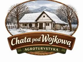 Agroturystyka Chata pod Wojkową