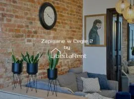 Zapisane w Cegle by LibertaRent