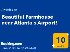 Beautiful Farmhouse near Atlanta's Airport!